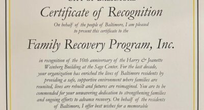 Family Recovery Program Receives Governor’s Citation and Baltimore Mayor Recognition